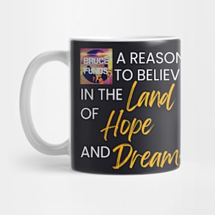 A Reason to Believe Mug